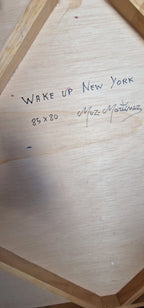 Original Ölbild auf Holzplatte – Muz Martínez „Wake Up New York“ – 80×85 cm